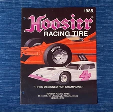 Vintage 1985 Hoosier Racing Tire Race Parts Catalog 1985 Indiana Advertising 24B