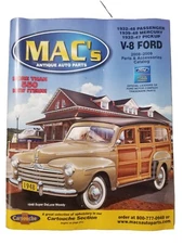 Mac's Antique Auto Parts & Price 2008-2009 Catalog Early V8 Ford Parts 1932-1948
