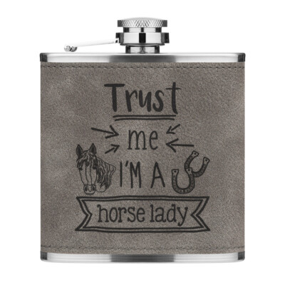Trust Me I'M A Cavallo Lady 6oz pelle Sintetica Hip Flask Grigio Lusso