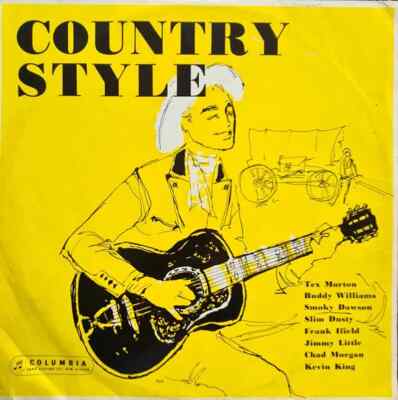 LP Tex Morton / Buddy Williams / Slim Dusty Country Style NEAR MINT Columbia