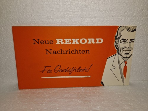 ALTER PROSPEKT NEUE OPEL REKORD NACHRICHTEN FÜR GESCHÄFTSLEUTE 1950iger