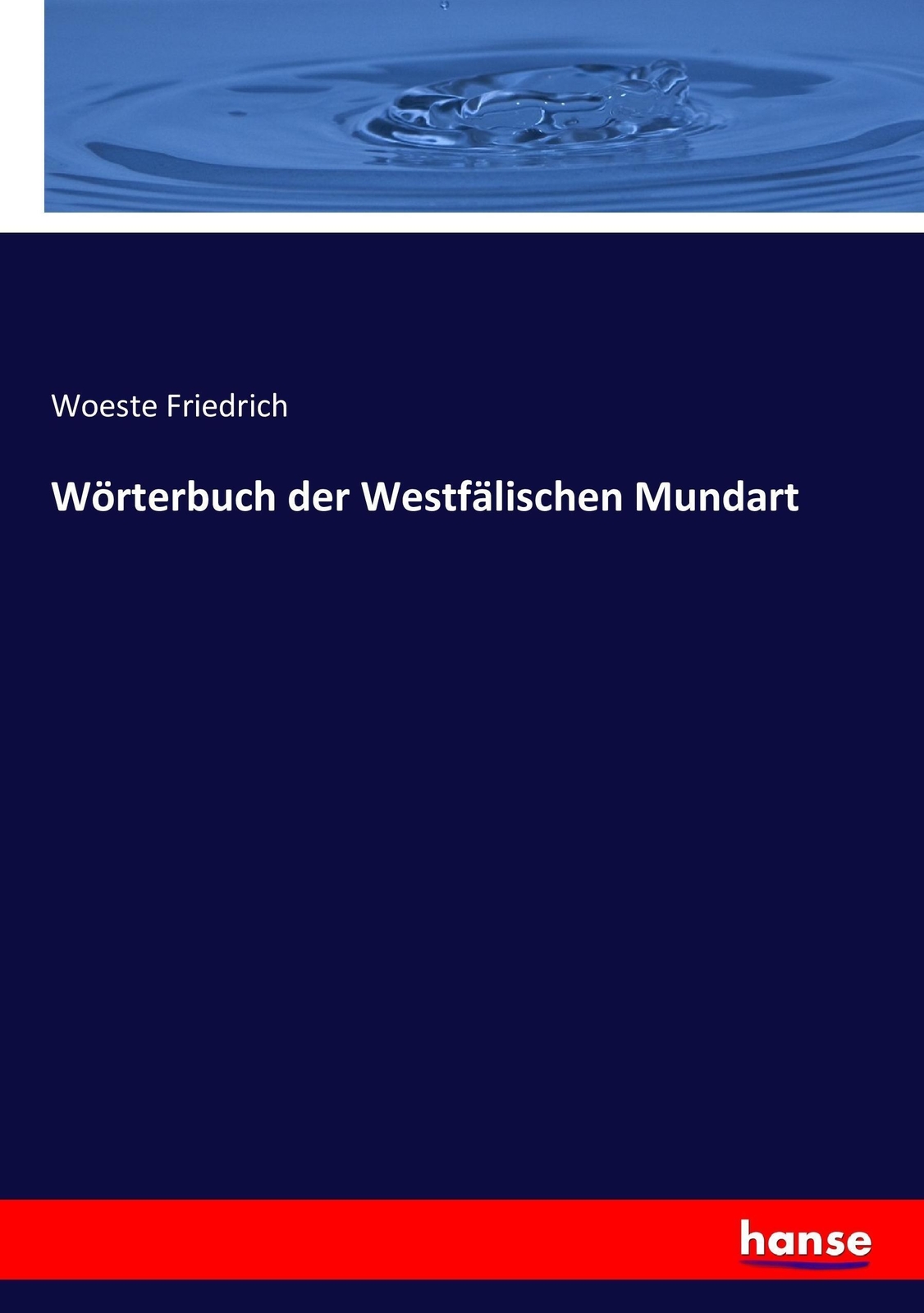 Thumbnail - Wörterbuch Der Westfälischen Mundart Woeste Friedrich Taschenbuch