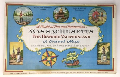 Massachusetts The Historic Vacationland Travel Map Ernest Dudley Chase Vintage