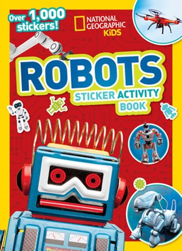 National Geographic Kids Robots Sticker Activity Book – Over 1,000 Fun Stickers