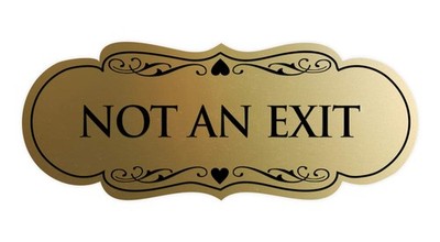 Small Designer Not An Exit Sign Multipack Brushed Gold Door Wall Warning