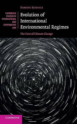 Evolution of International Environmental Regimes The Case of Climate Change