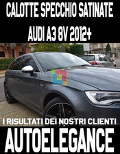 Audi A3 8V 2012 IN Dann Covers Kappen Spiegel / Spiegel Satin Sline