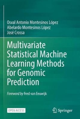 Multivariate statistische Methoden des maschinellen Lernens zur genomischen Vorhersage