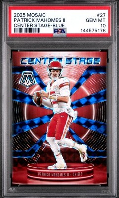 2025 PANINI MOSAIC CENTER STAGE BLUE #27 PATRICK MAHOMES II 33/99 PSA 10