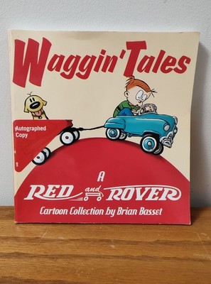 WAGGIN' TALES: A Red and Rover Collection SIGNED and SKETCH By Brian Basset Rare