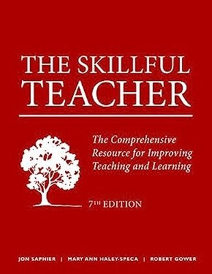 The Skillful Teacher : The Comprehensive Resource for Improving T