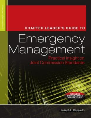 The Chapter Leader's Guide to Emergency Management: Practical Insight on  ''NEW''