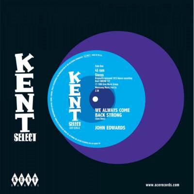 John Edwards - We Always Come Back Strong - Kent Modern Northern Soul 45 - HEAR