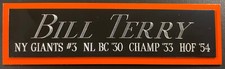 BILL TERRY GIANTS NAMEPLATE for AUTOGRAPHED Signed BAT-JERSEY-BASEBALL-PHOTO-CAP