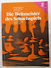 Schach Die Weltmeister des Schachspiels  2 von Botwinnik bis Fischer  von Barcza