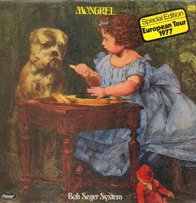 Bob Seger System Mongrel / Ramblin Gamblin Man EMI 2xVinyl LP