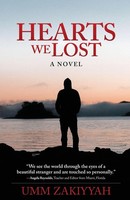 Hearts We Lost Umm Zakiyyah Taschenbuch Kartoniert / Broschiert Englisch 2011