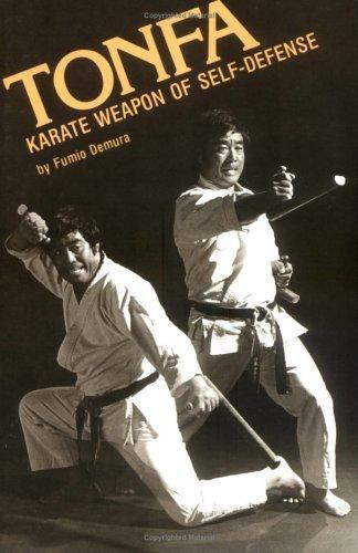 Tonfa: Karate Waffe der Selbstverteidigung (Literarische Verbindungen zum Orient), Demura, Fum