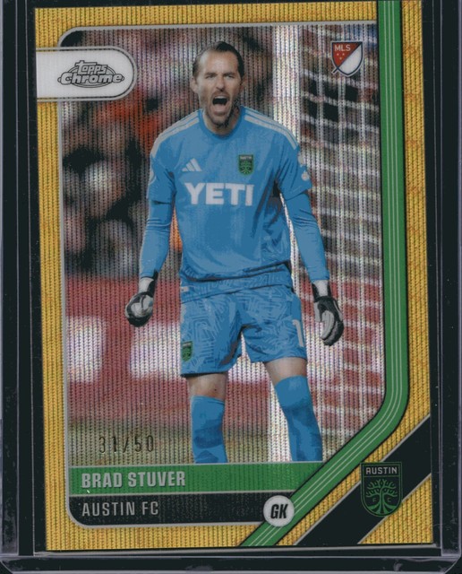 2026 Topps Chrome MLS - Brad Stuver #112 - Gold Wave Refractor /50 - Austin FC