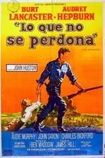 UNFORGIVEN 1960 Burt Lancaster, Audrey Hepburn, Audie Murphy ARGENTINE POSTER