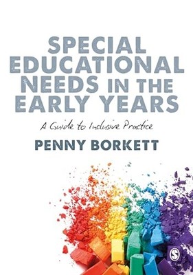 Special Educational Needs in the Early... by Borkett, Penny Paperback / softback
