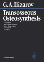 Gavriil A. Ilizarov | Transosseous Osteosynthesis | Taschenbuch | Englisch