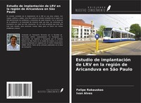 Felipe Rakauskas (U. A.) | Estudio De ImplantacióN De LRV En La RegióN De...