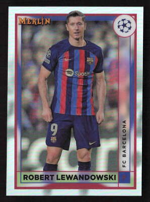 2023 Topps Chrome ROBERT LEWANDOWSKI #G-6 UEFA Champions League