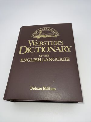 New Illustrated Websters Dictionary of the English Language Deluxe Edition 1992