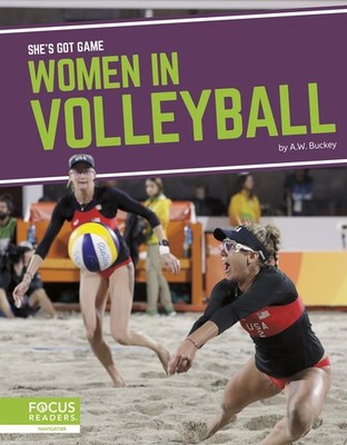 Women in Volleyball (She's Got Game)