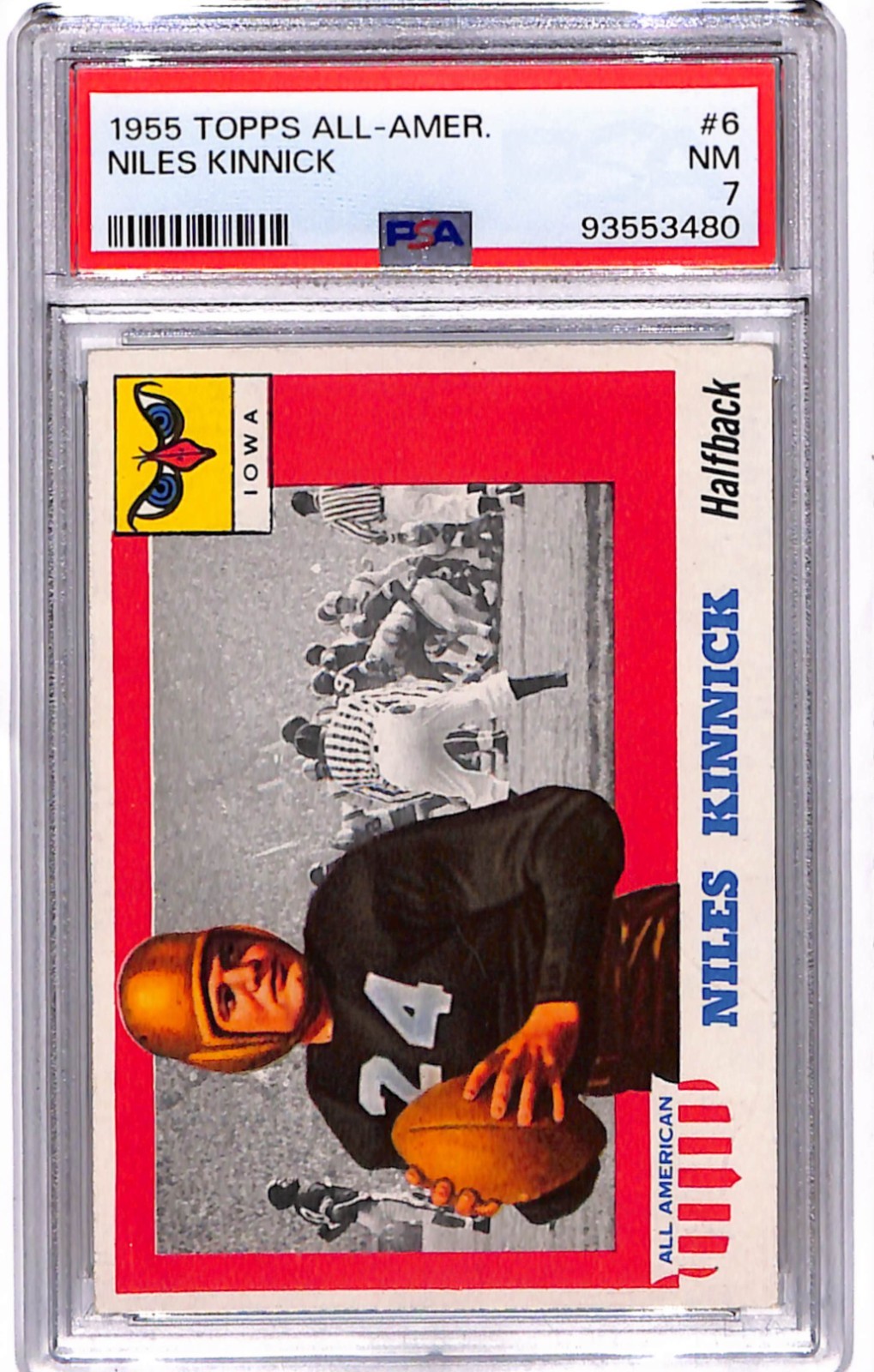 1955 Topps All American - Niles Kinnick #6 (RC) PSA 7