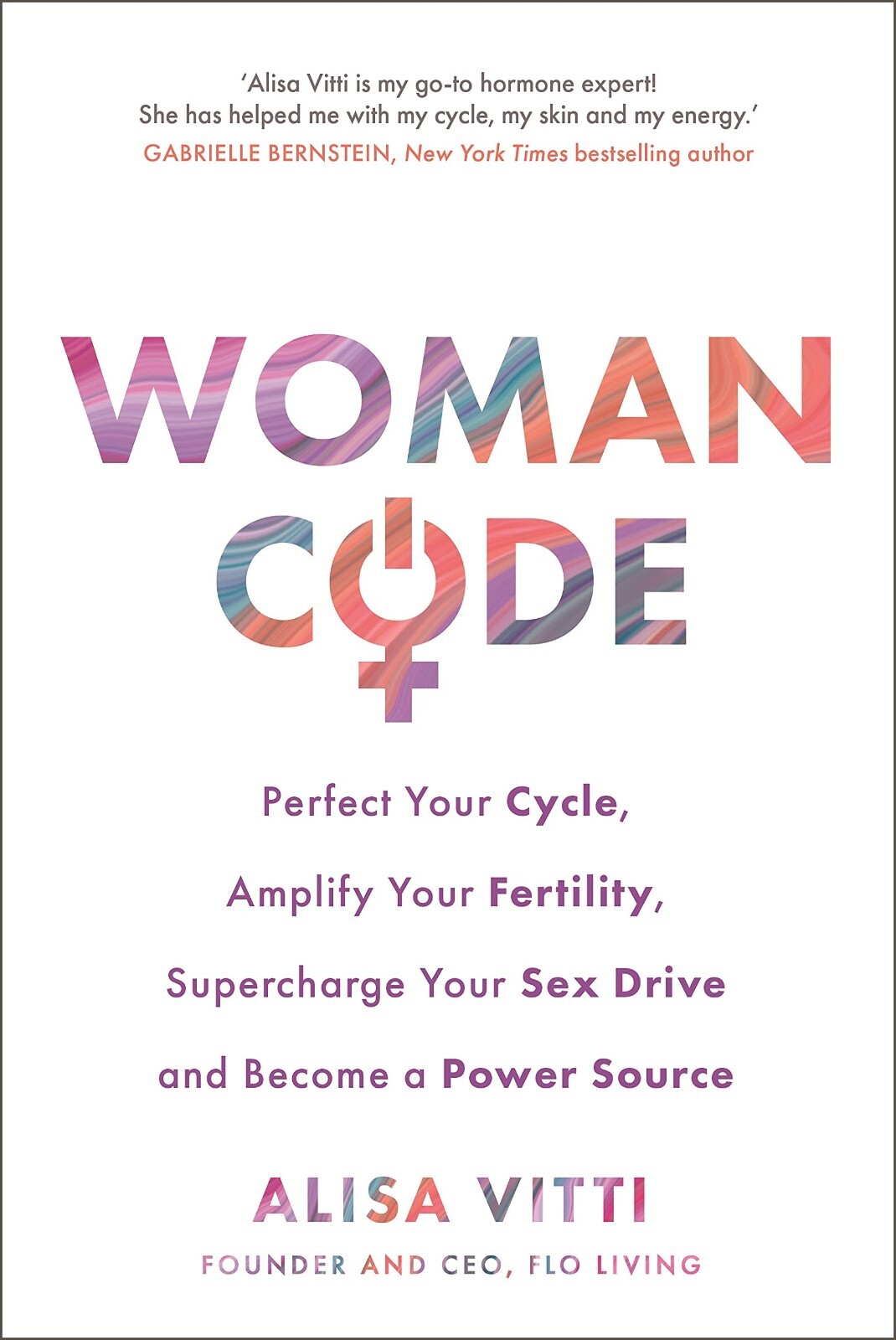 Womancode: Perfect Your Cycle, Amplify Your Fertility, Supercharge Your Sex Dri - Image 2