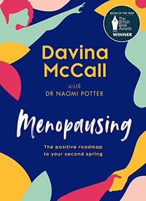 Menopausing: The self-help guide fo..., Potter, Dr. Nao
