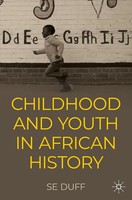 Children And Youth In African History Se Duff Taschenbuch Xii Englisch 2022