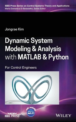 Dynamic System Modelling and Analysis with MATLAB and Python | Jongrae Kim