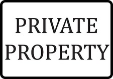 Private Property Aluminum Metal Sign 8X12
