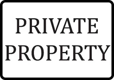Private Property Aluminum Metal Sign 8X12