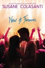 Now and Forever - Hardcover By Colasanti, Susane - GOOD