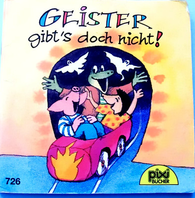 Pixi 726 alt-Geister gibt´s doch nicht!-1./ 1993-Bücher Pixi Serie 87-Sammlung