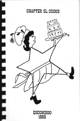 Chapter SL Cooks Cookbook: Escondido 1988, Spiral-Bound, 132 Pages