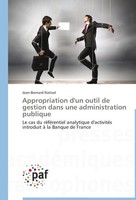 Appropriation D'un Outil De Gestion Dans Une Administration Publique Jean-Bernar