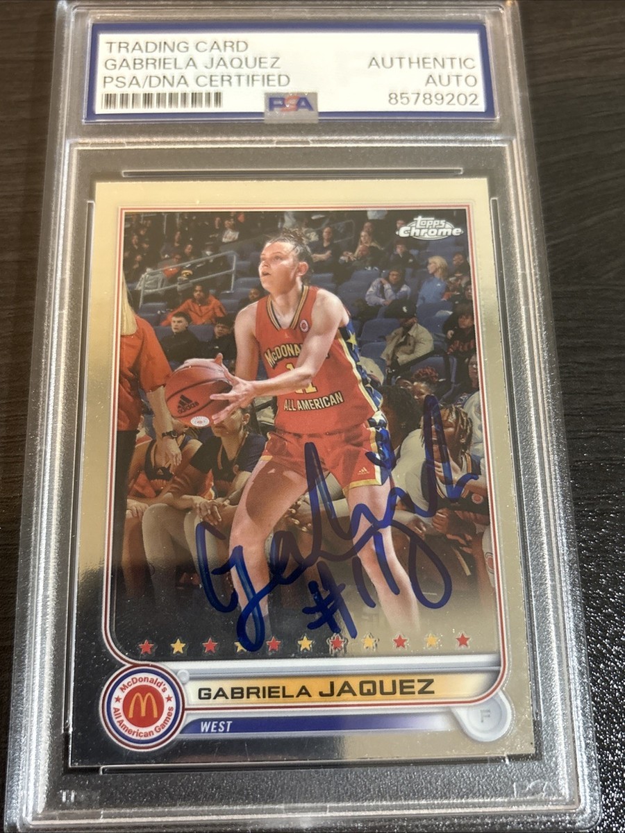 Signed 2022 Topps Chrome McDonald's Gabriela Jaquez Auto Card Psa