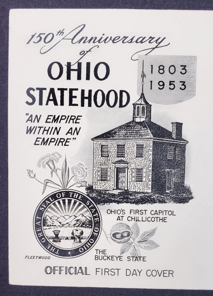 1953 Ohio Sesquicentennial First Day Cover FDC 150th Anniversary Chillicothe OH - Image 2 of 4