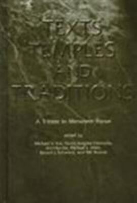Texts, Temples, and Traditions: A Tribute to Menahem Haran, Michael V. Fox,Victo