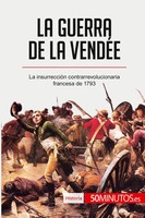 50Minutos | La Guerra De La VendéE | Taschenbuch | Spanisch (2017) | Historia