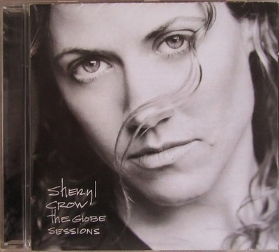 Sheryl Crow   The Globe Sessions - CD - 1998
