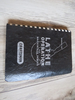 #ad Craftsman Manual of Lathe Operation and Machinists Tables 26th Edition 1971 $55.00