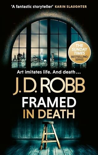 Framed In Death: An Eve Dallas thriller (In Death 61) by J. D. Robb NEW - Image 6