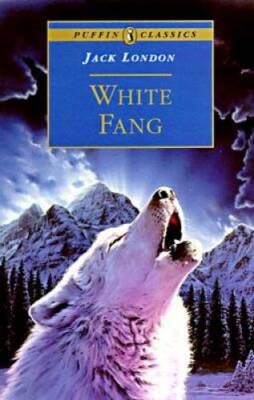 White Fang (Puffin Classics) - Paperback By London, Jack - GOOD