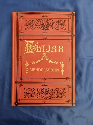 Elijah Notenbücher Händel Mendelssohn Oratorium Komposition 1890